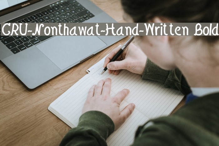 CRU-Nonthawat-Hand-Written Bold Font examples