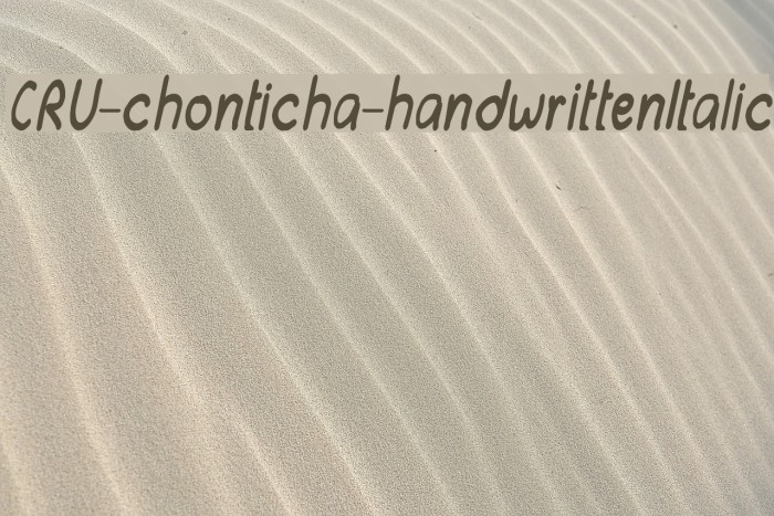 CRU-chonticha-handwrittenItalic Font examples