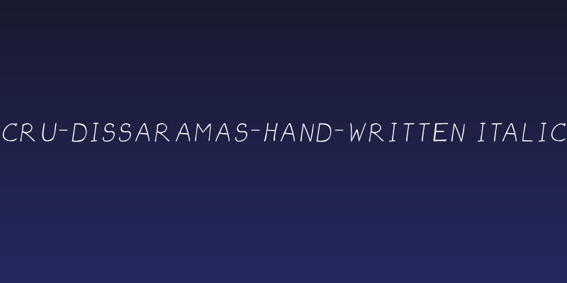 CRU-dissaramas-Hand-Written Italic Social Header