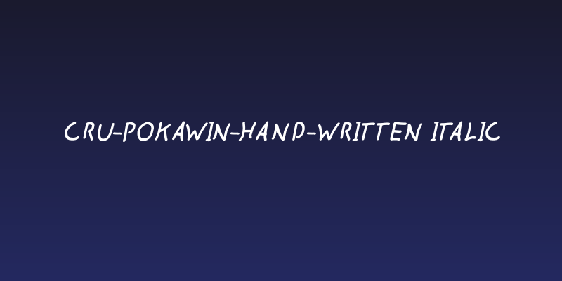 CRU-pokawin-Hand-Written italic Social Header