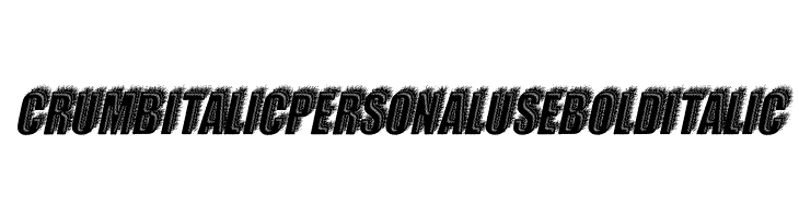 CRUMB ITALIC PERSONAL USE Bold Italic  Descarca Fonturi Gratis