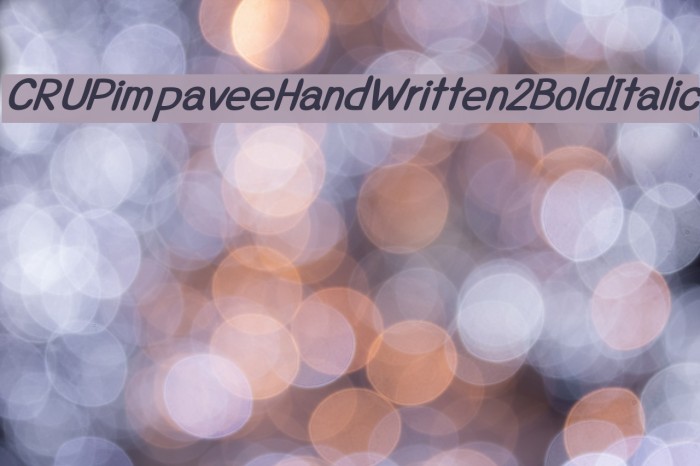 CRUPimpaveeHandWritten2BoldItalic Font examples