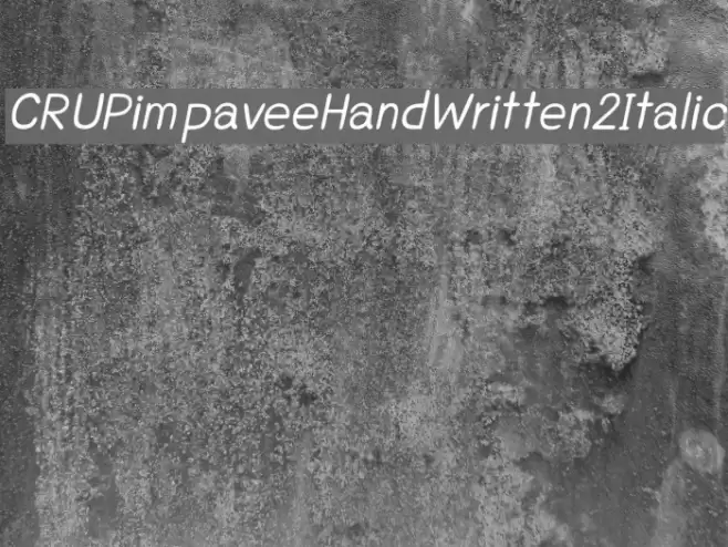 CRUPimpaveeHandWritten2Italic フォント examples
