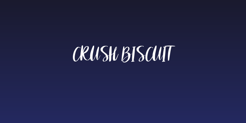CRUSH BISCUIT Social Header
