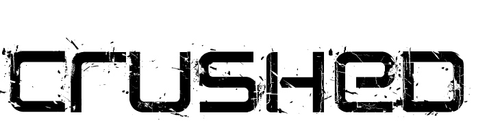 CRUSHED Font