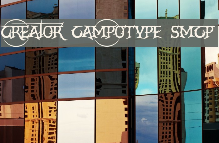 CrEAtoR cAmpoTYPe SmcP Font examples