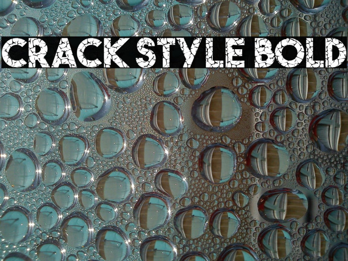 Crack Style Bold フォント examples