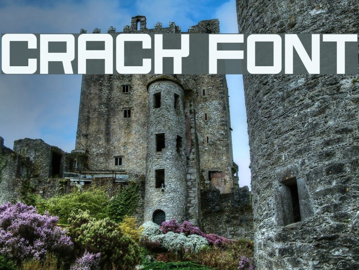 Crack Font examples