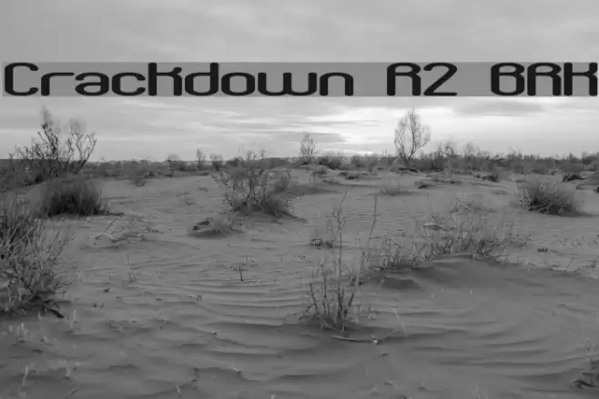 Crackdown R2 BRK फ़ॉन्ट examples