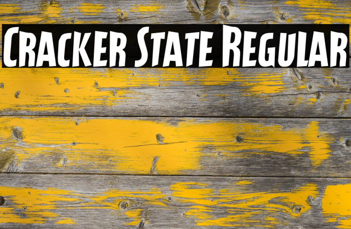Cracker State Regular Font examples