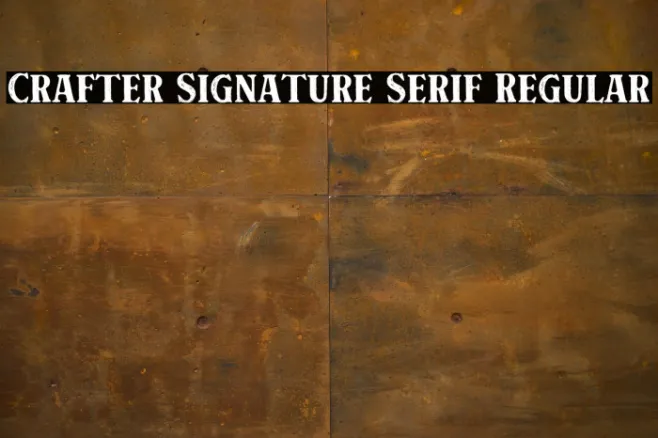 Crafter Signature Serif Regular Example 3
