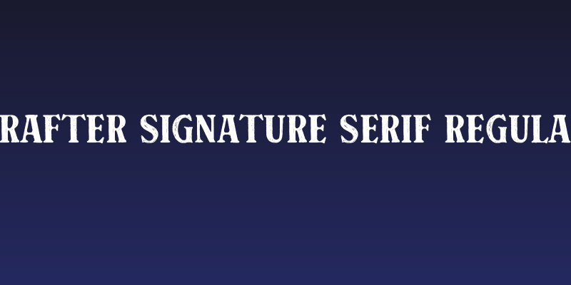 Crafter Signature Serif Regular Social Header