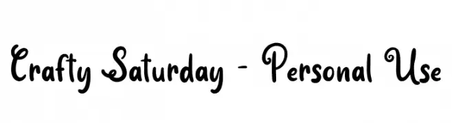 Crafty Saturday - Personal Use  baixar fontes gratis