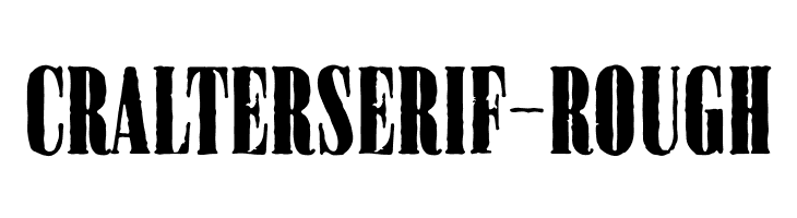 CralterSerif-Rough  नि: शुल्क फ़ॉन्ट्स डाउनलोड