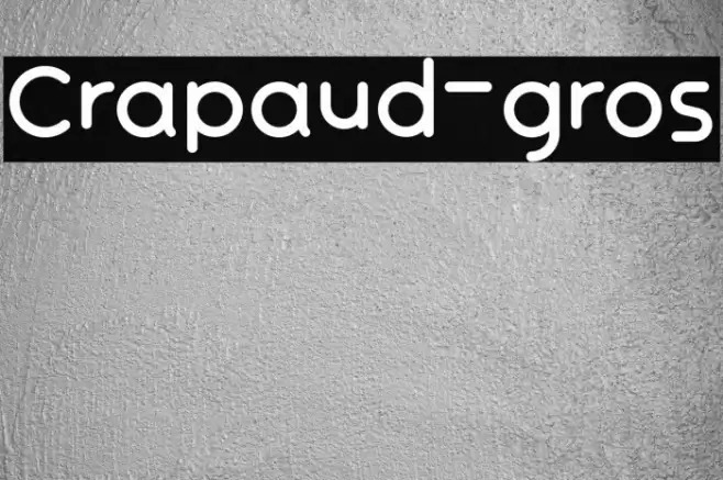 Crapaud-gros Font examples