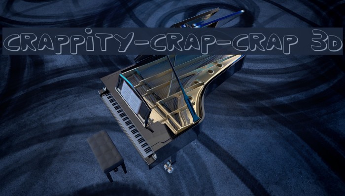 Crappity-Crap-Crap 3D Font examples