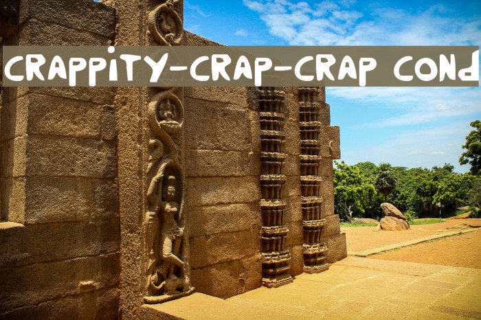 Crappity-Crap-Crap Cond Font examples