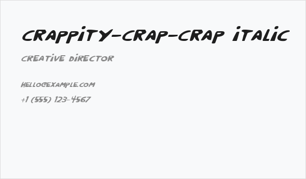 Crappity-Crap-Crap Italic Business Card
