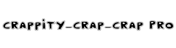 Crappity-Crap-Crap Pro  免费字体下载