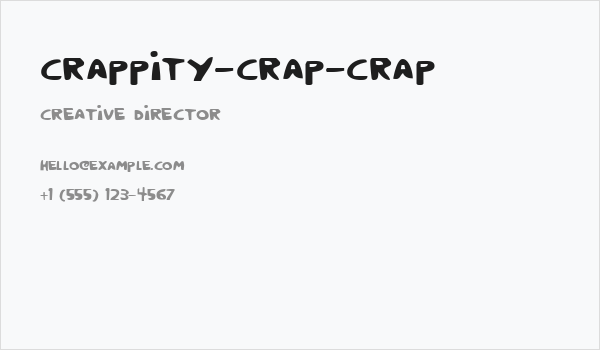 Crappity-Crap-Crap Business Card