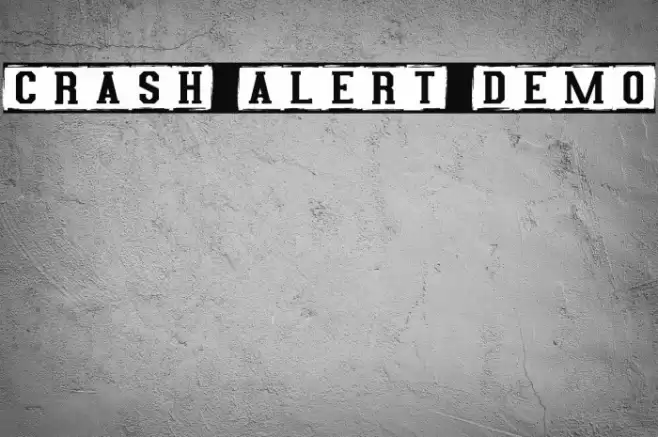 Crash Alert Demo Шрифта examples