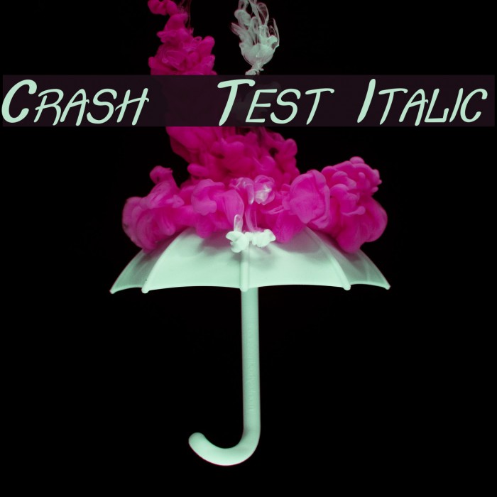 Crash Test Italic Font examples