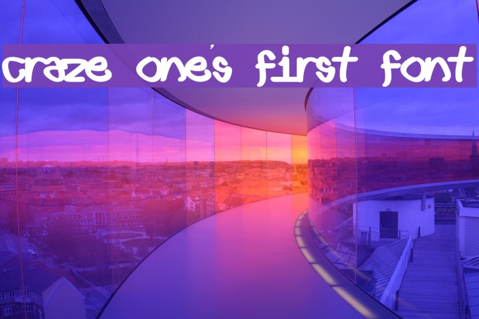 Craze One's first font Example 2