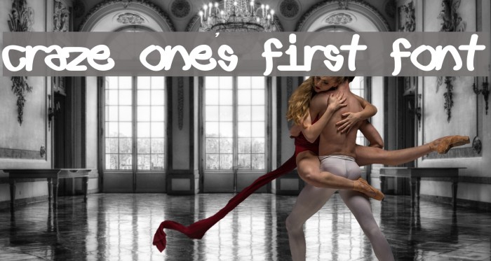 Craze One's first font Example 3