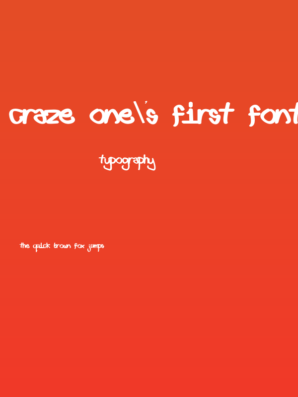 Craze One's first font Poster