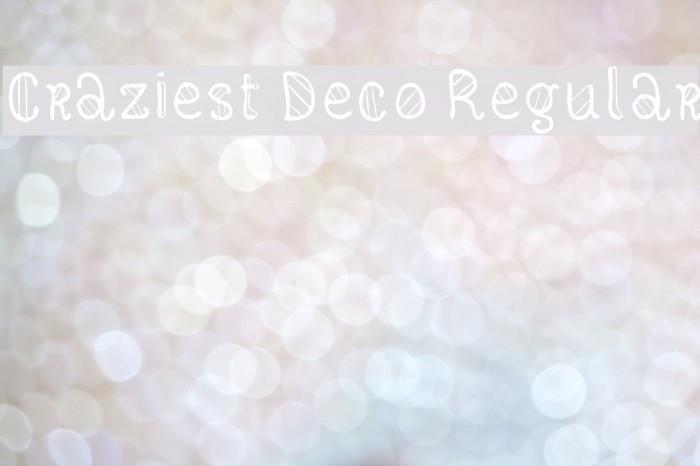 Craziest Deco Regular Font examples