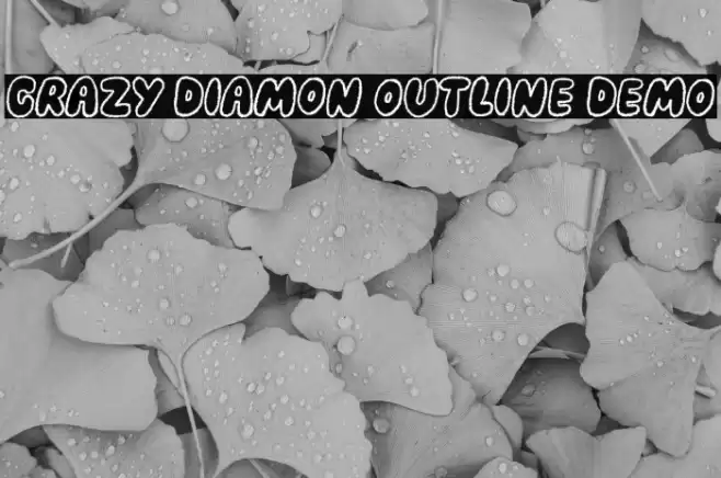 Crazy Diamon Outline DEMO Font examples
