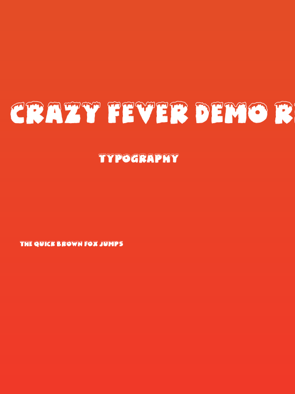Crazy Fever DEMO Regular Poster