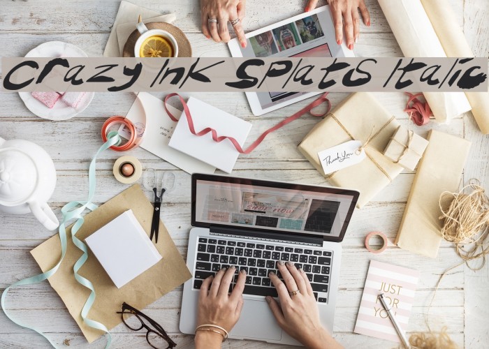Crazy Ink Splats Italic Font examples