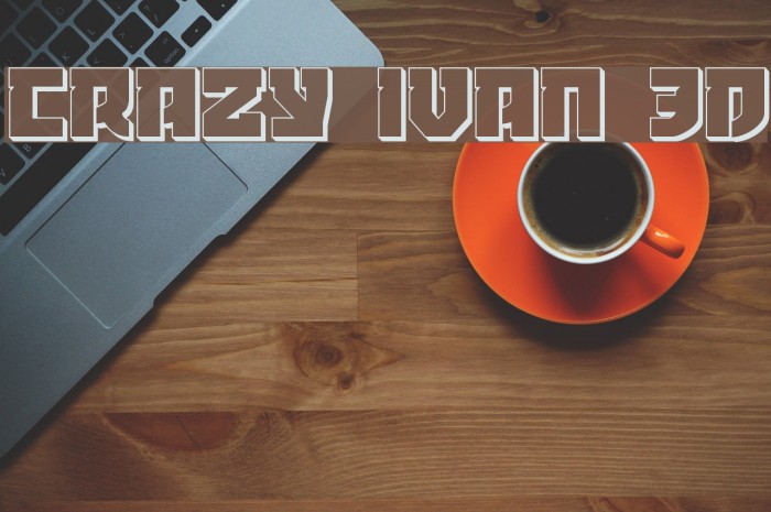 Crazy Ivan 3D Font examples