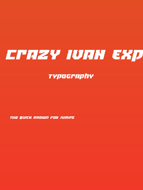 Crazy Ivan Expanded Italic Poster