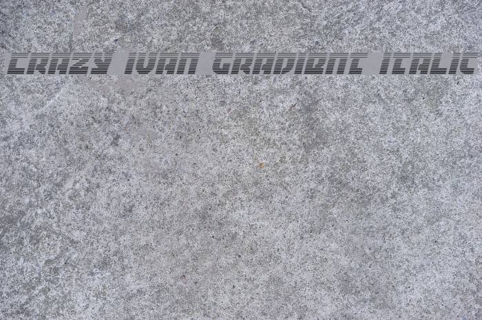 Crazy Ivan Gradient Italic Font examples
