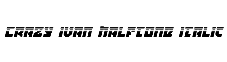 Crazy Ivan Halftone Italic  नि: शुल्क फ़ॉन्ट्स डाउनलोड