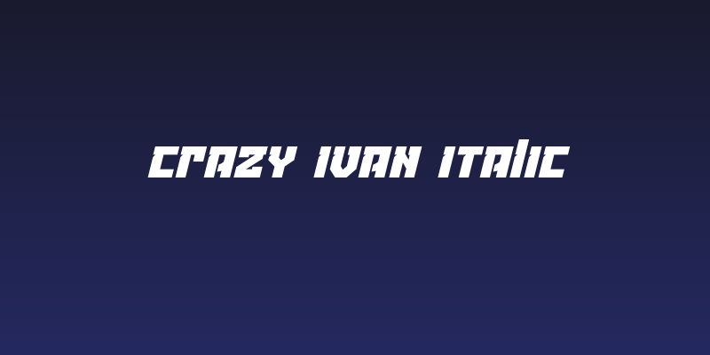 Crazy Ivan Italic Social Header