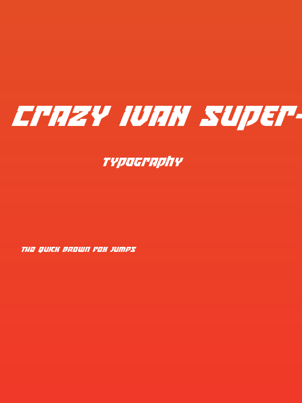 Crazy Ivan Super-Italic Poster