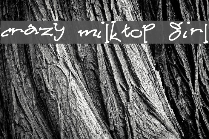 Crazy Milktop Girl Font examples