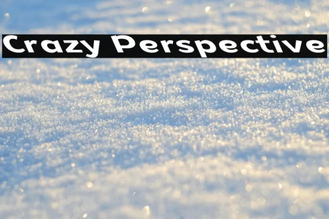 Crazy Perspective Example 3