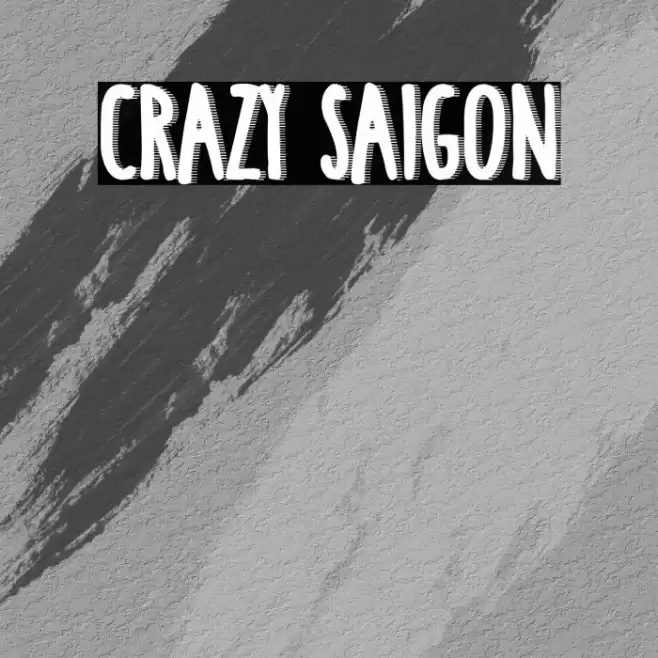 Crazy Saigon Шрифта examples