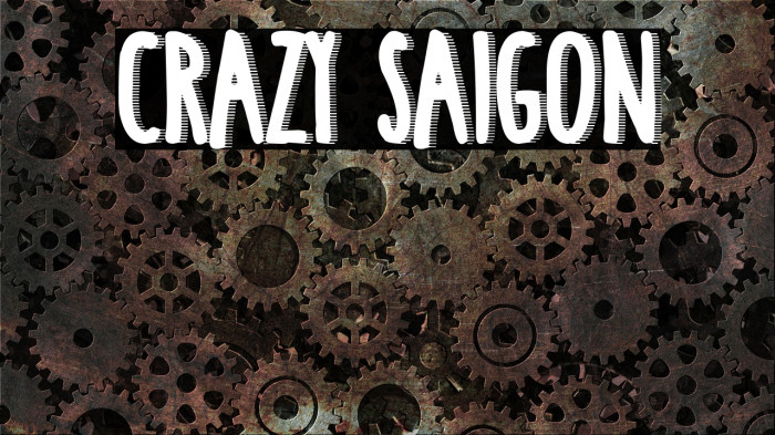 Crazy Saigon Font examples