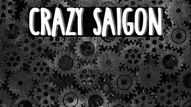 Crazy Saigon Шрифта examples