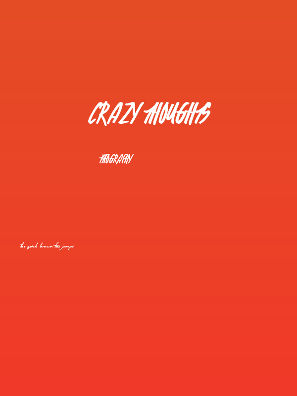 Crazy Thoughts Poster