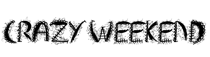 Crazy Weekend Font
