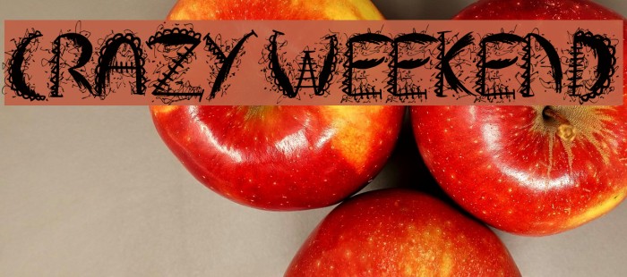 Crazy Weekend Font examples