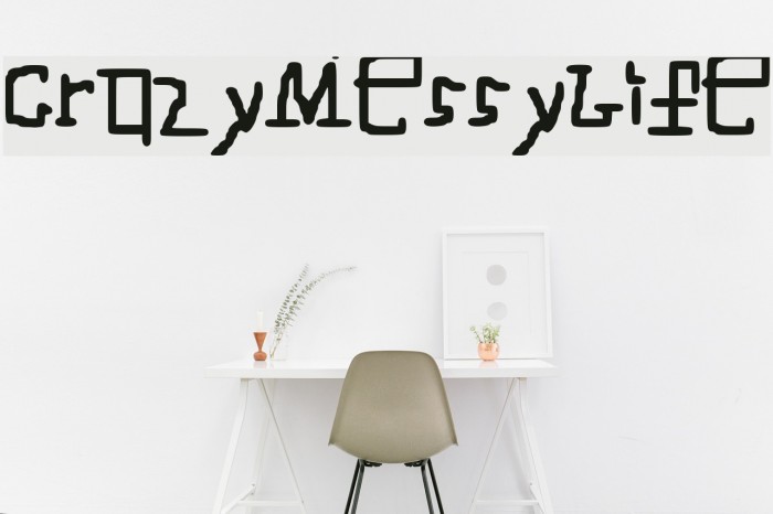 CrazyMessyLife_ Font examples