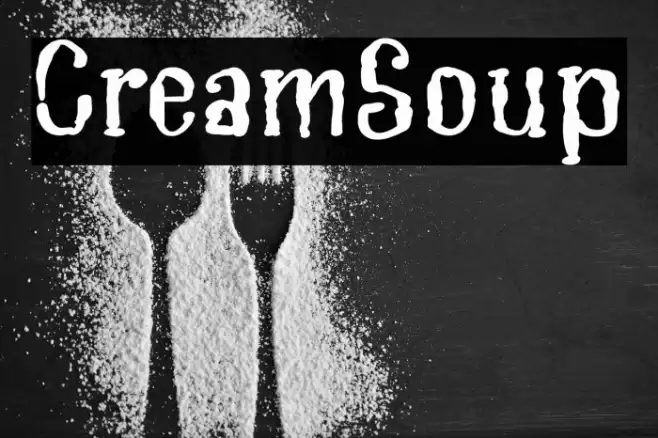 CreamSoup Font examples