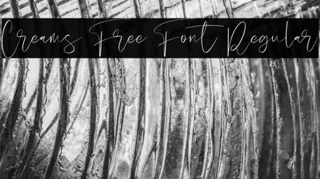 Creams Free Font Regular Font examples